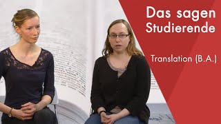 quotDas sagen die Studentinnenquot  Translation ÜbersetzenDolmetschen BA studieren [upl. by Dorej]