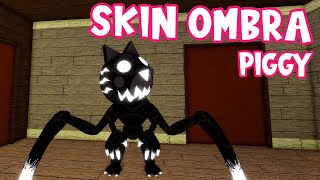 CÓMO CONSEGUIR la NUEVA SKIN de OMBRA GRATIS en PIGGY [upl. by Kcirderf]