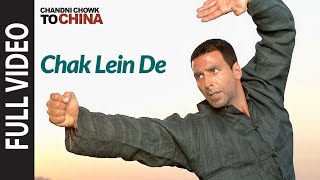 Full Video quotChak Lein Dequot  Chandni Chowk To China  Akshay Kumar Deepika Padukone  Kailash Kher [upl. by Negris]