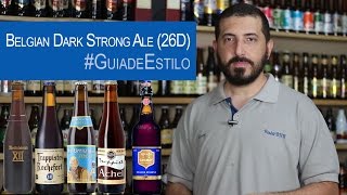 Belgian Dark Strong Ale 26D GuiadeEstilo 05 [upl. by Blackburn13]