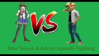 Eiko Teruya amp Adrien Agreste Fighting [upl. by Troc]