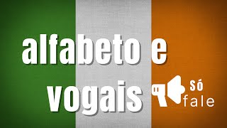 Irlandês  alfabeto e vogais [upl. by Tatianna365]