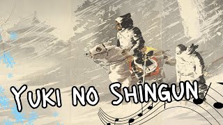 Chanson du Japon  Yuki no Shingun soustitrées français [upl. by Ayrolg]