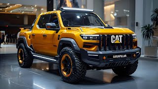 Launching New 2025 Caterpillar Pickup Truck  Most Powerful Pickup New CAT Pickup Actual Details [upl. by Meingoldas]