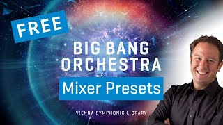 Big Bang Orchestra Mixer Presets [upl. by Iruyas138]