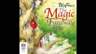 AudioBook The Magic faraway Tree by Enid Blyton [upl. by Lilaj]