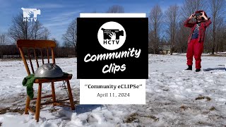 Community Clips 3 eCLIPSe  April 11 2024 [upl. by Anastas]