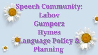 Speech Community amp Language Policy [upl. by Hajed]