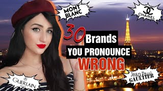 30 FRENCH BRANDS YOU PRONOUNCE WRONG Howto show off on dates with your best Frenchie accent 🤣 [upl. by Inatsed247]