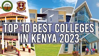 Top 10 Best Colleges In Kenya 2023 [upl. by Amie]