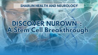 The Future of Neurology with NurOwn® [upl. by Irrabaj]