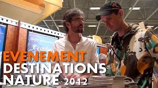 Evènement Randonnée  le Salon Destinations Nature 2012 Carnets de Rando 22 HD720p [upl. by Neltiak]