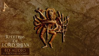 Rhythm of Lord Shiva  8D Surround Sound [upl. by Niahs]