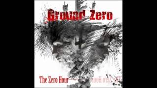 Ground Zero  Backstabber [upl. by Corilla]