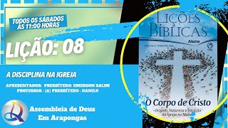 EBD em foco  Revista quotO Corpo de Cristoquot  Lição 8 A Disciplina na Igreja [upl. by Stochmal17]