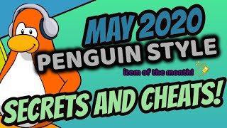 May 2020 Penguin Style Secrets  Club Penguin Rewritten [upl. by Porty]