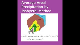 Isohyetal Method in Estimation of Areal Precipitation [upl. by Eizeerb560]