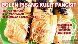 BOLEN PISANG KULIT PANGSIT BISA PANGGANG GORENG DAN KUKUS [upl. by Nylakcaj]