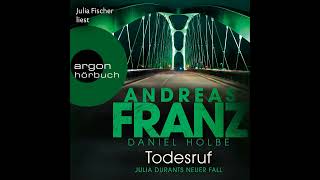 Andreas Franz Daniel Holbe  Todesruf  Julia Durant ermittelt Band 22 [upl. by Shipman58]