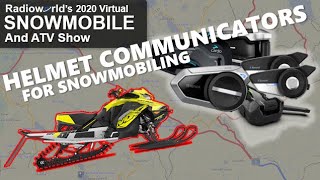 Best Helmet Communicator for Snowmobiling  Radioworlds 2020 Virtual Snowmobile amp ATV Show  P 35 [upl. by Tarrant]