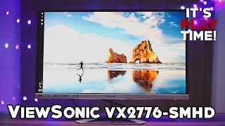 ViewSonic VX2776SMHD Review [upl. by Grof]