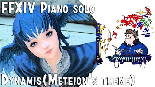 FFXIV  DynamisMeteions Themefor piano solo Arrby TerryD [upl. by Aehsrop971]