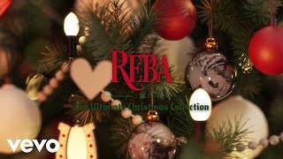 Reba McEntire  The Ultimate Christmas Collection Album Official Audio Video [upl. by Lefkowitz]