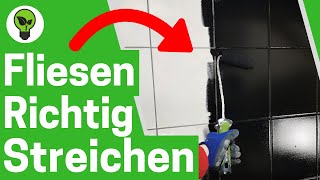 Fliesen Streichen ✅ ULTIMATIVE ANLEITUNG Wie alte Wand amp Bodenfliesen mit Fliesenlack Lackieren [upl. by Notniv]