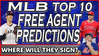 Top 10 MLB Free Agent Predictions 2024  MLB Free Agency  MLB Free Agent Rumors  MLB [upl. by Colt]