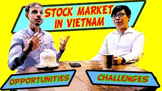 📈 Vietnamese stock market  opportunities vs challenges [upl. by Eatnoled]