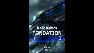 Isaac Asimov  Fondation  Tome 1  Livre Audio  Fantasy  Francais Complet [upl. by Salomon]