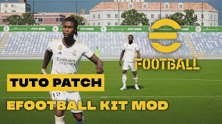 TUTO PATCH  eFootball kit mod 2024   efootball2024 modpes tutopes [upl. by Aihtela]