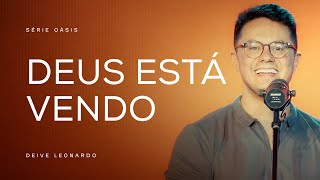 Deus está vendo  Deive Leonardo [upl. by Sieber]