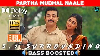 PARTHA MUDHAL NAALE SONG  BASS BOOSTED  DOLBY ATMOS  JBL  51 SURROUNDING  NXT LVL BASS [upl. by Drarig]