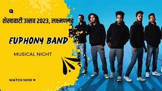 LIVE  शेखावाटी उत्सव 2024  लक्ष्मणगढ़  Euphony Band Music  सीकर [upl. by Bel]