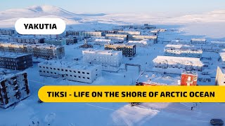 Tiksi  Life on the Shore of the Arctic Ocean [upl. by Donald]