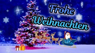 Ein besinnliches Weihnachtsfest🎁❤️24 Dezember Grüße🎄🎅 [upl. by Jennings]