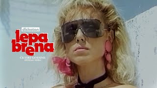 Lepa Brena  Cetiri godine  OFFICIAL VIDEO 1989 [upl. by Ruomyes]