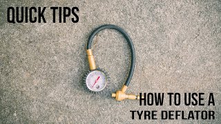 Quick Tips  Tyre deflators how to use them and common mistakes to avoid [upl. by Barlow327]