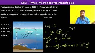 The approximate depth of an ocean is 2700 m  The compressibility of water is 454 × 10−11 [upl. by Anial]