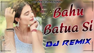 Bahu Batua Si 4D Bass Blast Mixx By AP Jhunjhunu [upl. by Meneau]