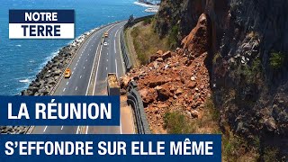 La Réunion menacée par une lente érosion  Effondrement  Documentaire Environnement  AMP [upl. by Zildjian]