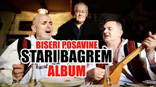 Biseri Posavine  Stari Bagrem  kompletan Album Official Music Video 2018 [upl. by Leyla]