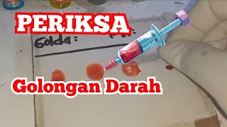 Tutorial pemeriksaan Golongan Darah ABO [upl. by Casavant]