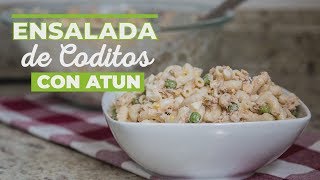 COMO HACER ENSALADA DE CODITOS CON ATUN [upl. by Eseilenna]