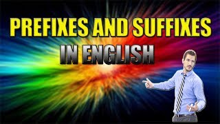 Prefixes and Suffixes in English  Explicados en EspañolInglés [upl. by Colp341]