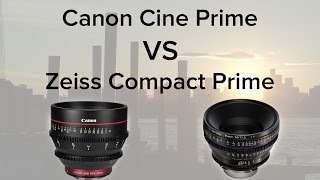 Zeiss CP2 VS Canon Cine Prime [upl. by Nwahsan509]