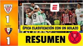 OSASUNA A LA FINAL Eliminó al Athletic y espera por el Barcelona o el Real Madrid  Copa del Rey [upl. by Lorien]