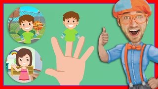 The Blippi Finger Family Song  Songs for Children [upl. by Ahrens]