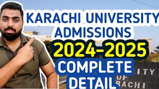 KARACHI UNIVERSITY ADMISSIONS 20242025 COMPLETE DETAIL karachiuniversity universityofkarachi [upl. by Aivek]